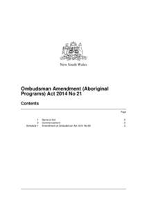 New South Wales  Ombudsman Amendment (Aboriginal Programs) Act 2014 No 21 Contents Page