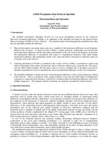 AMSR Precipitation Rate Retrieval Algorithm -Theoretical Basis and Operation Grant W. Petty Atmospheric and Oceanic Sciences University of Wisconsin-Madison 1. Introduction