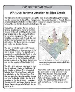 EXPLORE TAKOMA: Ward 2 WARD 2: Takoma Junction to Sligo Creek Wa ill gH