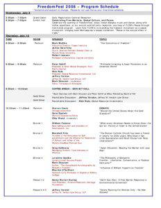 FreedomFest 2008 – Program Schedule *Tentative and subject to change. Please do not use this as your final show schedule.