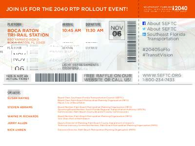 JOIN US FOR THE 2040 RTP ROLLOUT EVENT! PLATFORM BOCA RATON TRI-RAIL STATION