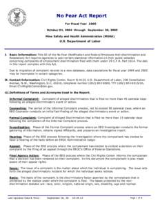 No Fear Act Report For Fiscal Year 2005 October 01, 2004 through September 30, 2005 Mine Safety and Health Administration (MSHA)  U.S. Department of Labor