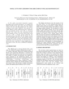 INITIAL ACTIVATION ASSESSMENT FOR ARIES COMPACT STELLARATOR POWER PLANT  L. El-Guebaly, P. Wilson, D. Paige, and the ARIES Team University of Wisconsin, Fusion Technology Institute, 1500 Engineering Dr., Madison, WI elgu