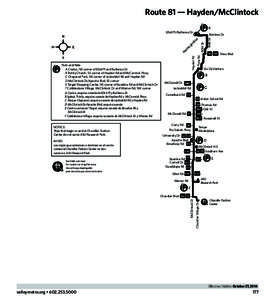 Route 81 — Hayden/McClintock  NOTICE: Trips that begin or end at Chandler Fashion Center do not serve ASU Research Park. AVISO: