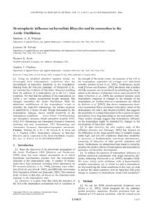 GEOPHYSICAL RESEARCH LETTERS, VOL. 31, L16113, doi:2004GL020503, 2004  Stratospheric influence on baroclinic lifecycles and its connection to the Arctic Oscillation Matthew A. H. Wittman Department of Applied Phy