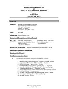 COLORADO STATE BOARD OF PRIVATE OCCUPATIONAL SCHOOLS AGENDA January 27, 2015