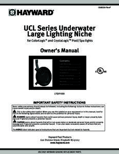 IS0800A RevF  UCL Series Underwater Large Lighting Niche for ColorLogic® and CrystaLogicTM Pool/Spa lights