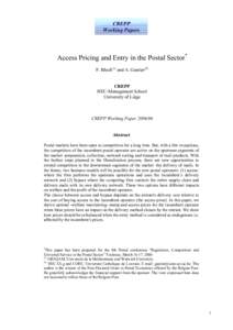 CREPP Working Papers Access Pricing and Entry in the Postal Sector* F. Bloch(1) and A. Gautier(2) CREPP