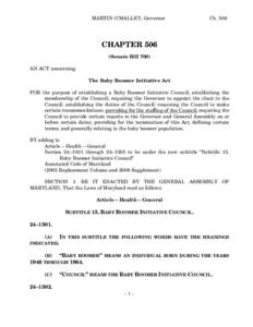 MARTIN O’MALLEY, Governor  Ch. 506 CHAPTER 506 (Senate Bill 700)