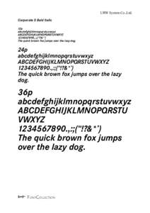 URW System Co.,Ltd. Corporate S Bold Italic 12p abcdefghijklmnopqrstuvwxyz ABCDEFGHIJKLMNOPQRSTUVWXYZ[removed].,:;(“!?&*’)