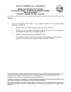 SUPPLEMENTAL AGENDA GREEN COVE SPRINGS CITY COUNCIL 321 WALNUT STREET, GREEN COVE SPRINGS, FLORIDA REGULAR SESSION TUESDAY, JANUARY 20, 2009 – 7:00 P.M. ITEM NO.