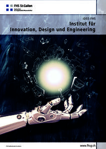 I D E E - FHS  Institut für Innovation, Design und Engineeri ng  FHO Fachhochschule Ostschweiz