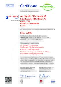 Certificate The Food Safety Management System of Air Liquide CO2 Europe SA Site Borealis PEC-Rhin SAS Route CD52