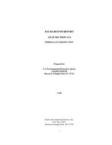 Dietary minerals / Manganese / Chemical elements / Ferromanganese / Ferrosilicon / Ferrochrome / Electric arc furnace / AP 42 Compilation of Air Pollutant Emission Factors / Silicon / Chemistry / Ferroalloys / Air dispersion modeling