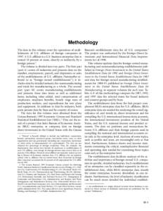 Methodology The data in this volume cover the operations of establishments of U.S. affiliates of foreign companies in[removed]A U.S. affiliate is a U.S. business enterprise that is owned 10 percent or more, directly or ind