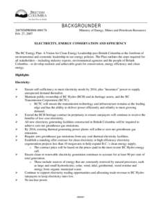 Energy policy / Hydroelectricity in Canada / Sustainable building / BC Hydro / Energy development / BC Transmission Corporation / Sustainable energy / Energy conservation / Energy industry / Energy / Technology / Energy economics