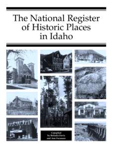 1  The National Register of Historic Places in Idaho The National Register of Historic Places