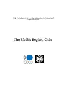 The Bío Bío Region, Chile  2 – ASSESSMENTS AND RECOMMENDATIONS Assessment and recommendations