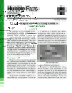 Space telescopes / Hubble Space Telescope / Edwin Hubble / Lockheed Corporation / Gyroscope / Rate sensor / STS-103 / Spaceflight / Spacecraft / European Space Agency