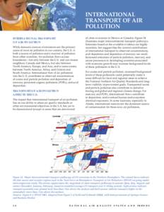 INTERNATIONAL TRANSPORT OF AIR POLLUTION INTERNATIONAL TRANSPORT OF AIR POLLUTION While domestic sources of emissions are the primary