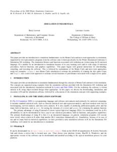 Proceedings of the 2009 Winter Simulation Conference M. D. Rossetti, R. R. Hill, B. Johansson, A. Dunkin, and R. G. Ingalls, eds. SIMULATION FUNDAMENTALS  Barry Lawson