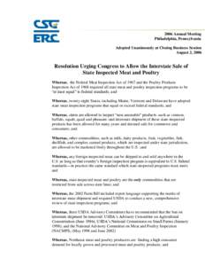 2006 Annual Meeting Philadelphia, Pennsylvania Adopted Unanimously at Closing Business Session August 2, 2006  Resolution Urging Congress to Allow the Interstate Sale of