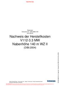 Restricted Dokument Nr.: V00Nachweis der Herstellkosten V112-3.3 MW