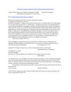 Southern Campaign American Revolution Pension Statements & Rosters Virginia Pension Application of Bartlet Cunningham VAS658 Transcribed and annotated by C. Leon Harris Elizabeth Cunningham