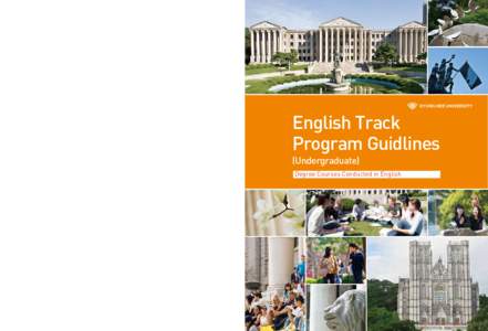 English Track Program Guidlines (Undergraduate) Degree Courses Conducted in English  Center for International Students and Scholars, Kyung Hee University