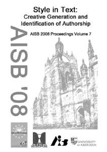 AISB 2008 Convention Communication, Interaction and Social Intelligence 1st-4th April 2008 University of Aberdeen