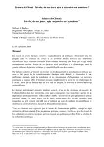 Science du Climat : Est-elle, de nos jours, apte à répondre aux questions ?  Science du Climat : Est-elle, de nos jours, apte à répondre aux questions ?1 Richard S. Lindzen Programme Atmosphère, Océans et Climat