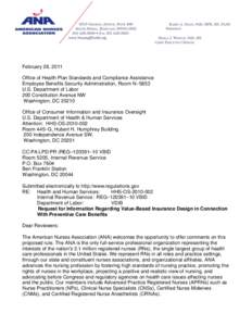 February 28, 2011 Office of Health Plan Standards and Compliance Assistance Employee Benefits Security Administration, Room N–5653 U.S. Department of Labor 200 Constitution Avenue NW Washington, DC 20210