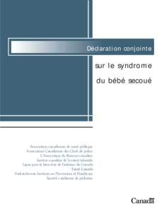 Déclaration conjointe sur le syndrome du bébé secoué