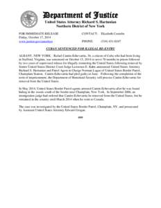 Department of Justice United States Attorney Richard S. Hartunian Northern District of New York FOR IMMEDIATE RELEASE Friday, October 17, 2014 www.justice.gov/usao/nyn