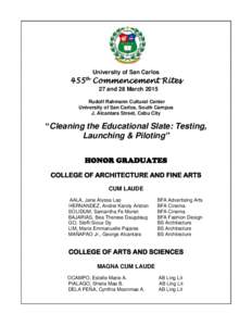 University of San Carlos  455th Commencement Rites 27 and 28 March 2015 Rudolf Rahmann Cultural Center University of San Carlos, South Campus