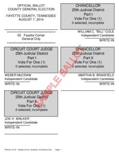 OFFICIAL BALLOT COUNTY GENERAL ELECTION FAYETTE COUNTY, TENNESSEE AUGUST 7, 2014  CHANCELLOR