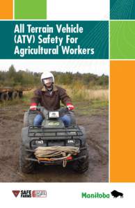 All Terrain Vehicle (ATV) Safety For Agricultural Workers Table Of Contents Acknowledgements............................................................... 4