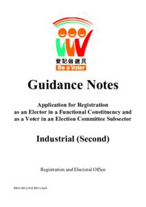 Government / Voter registration / Electoral roll / Electoral Affairs Commission / Electoral registration / Legislative Council of Hong Kong / Hong Kong Special Administrative Region passport / Accountability / Elections / Politics of Hong Kong / Politics