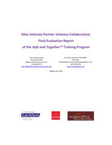 Ohio Intimate Partner Violence Collaborative: Final Evaluation Report of the Safe and Together™ Training Program Sheri Chaney Jones President & CEO Measurement Resources, Inc.