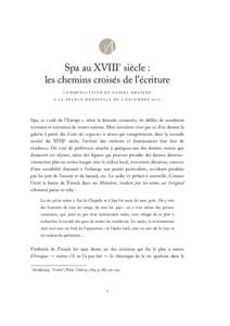 e  Spa au XVIII siècle : les chemins croisés de l’écriture COMMUNICATION DE DANIEL DROIXHE À LA SEANCE MENSUELLE DU 8 DECEMBRE 2012