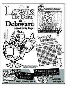 Lewis The Duck Help Lewis find his way to the Fenwick Island Lighthouse!