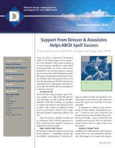 Effective Design, Implementation, and Support for Your HRMS Needs Customer Success Story  Support From Dresser & Associates