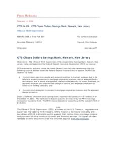 Finance / Dollar Savings Bank / Savings and loan association / Federal Deposit Insurance Corporation / Office of Thrift Supervision / Federal savings bank / Savings and loan crisis / Financial institutions / Financial services / Banks