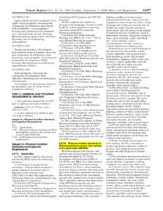 Federal Register / Vol. 63, No[removed]Tuesday, September 1, [removed]Rules and Regulations 24 CFR Part 891 Aged, Capital advance programs, Civil rights, Grant programs—housing and community development, Individuals with 