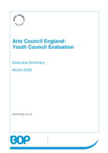 Arts Council England: Youth Council Evaluation Executive Summary Monthwww.bop.co.uk