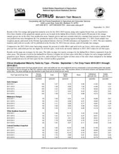 CITRUS  MATURITY TEST RESULTS Cooperating with the Florida Department of Agriculture and Consumer Services 2290 Lucien Way, Suite 300, Maitland, FL 32751