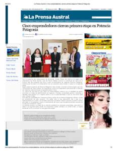 La Prensa Austral | Cinco emprendedores cierran primera etapa en Potencia Patagonia Punta Arenas, lunes 16 de diciembre de 2013