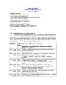 USNC for the IPY December 2004 Newsgram http://us-ipy.org Table of Contents 1. IPY Schedule of Events at AGU 2. IPY Schedule of Events at AMS