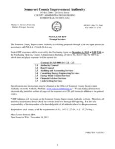 Somerset County Improvement Authority PO Box 3000 – 20 Grove Street COUNTY ADMINISTRATION BUILDING SOMERVILLE, NJ[removed]Michael J. Amorosa, Chairman Matthew D. Loper, Secretary