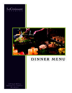 DINNER MENUSouth 300 West Salt Lake City, UT 84115 | 
